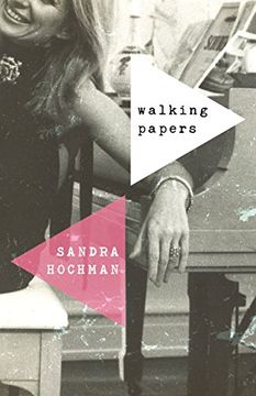 portada Walking Papers (Sandra Hochman Collection)