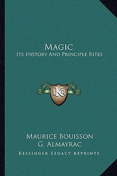 portada magic: its history and principle rites (en Inglés)
