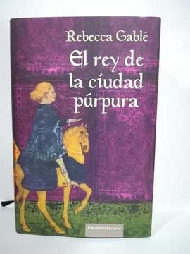 portada El rey de la Ciudad Purpura