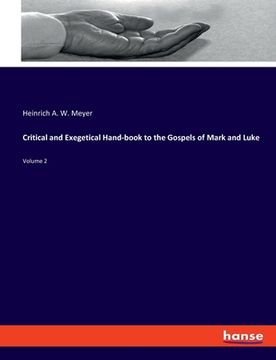 portada Critical and Exegetical Hand-book to the Gospels of Mark and Luke: Volume 2 (en Inglés)