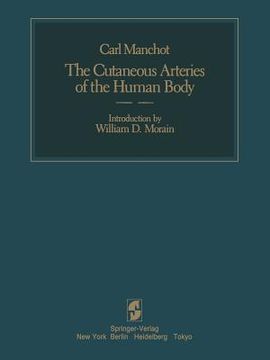 portada the cutaneous arteries of the human body (en Inglés)
