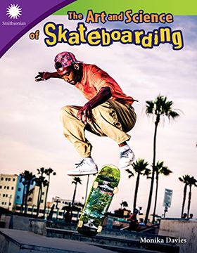 portada The art and Science of Skateboarding (Grade 5) (Smithsonian Readers) (en Inglés)