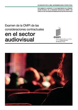 portada Examen de la Ompi de las Consideraciones Contractuales en el Sector Audiovisual (in Spanish)