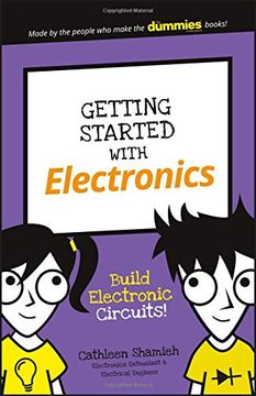 portada Getting Started With Electronics: Build Electronic Circuits! (en Inglés)