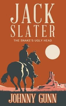 portada Jack Slater: The Snake's Ugly Head (en Inglés)