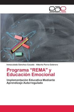 portada Programa “Rema” y Educación Emocional: Implementación Educativa Mediante Aprendizaje Autorregulado