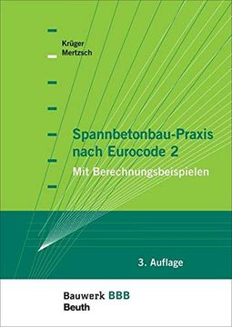 portada Spannbetonbau-Praxis Nach Eurocode 2 mit Berechnungsbeispielen Bauwerk-Basis-Bibliothek (en Alemán)