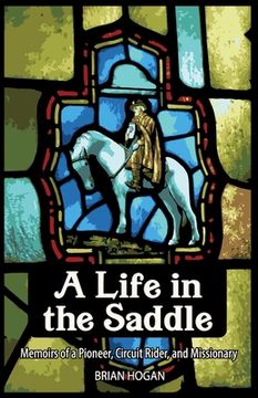 portada A Life in the Saddle (en Inglés)