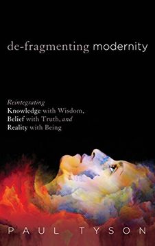 portada De-Fragmenting Modernity (en Inglés)