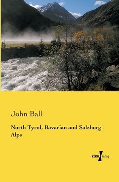 portada North Tyrol, Bavarian and Salzburg Alps (en Inglés)