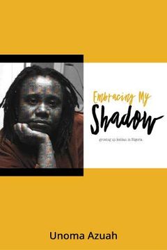 portada Embracing my Shadow: Growing up Lesbian in Nigeria (en Inglés)