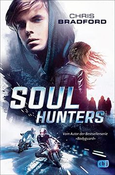 portada Soul Hunters: Vom Autor der Bestsellerserie »Bodyguard« (Die Soul-Reihe, Band 1) (in German)