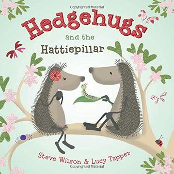 portada Hedgehugs and the Hattiepillar (en Inglés)