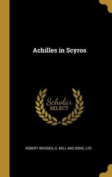 portada Achilles in Scyros (en Inglés)