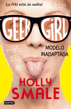 portada Geek Girl 2. Modelo Inadaptada (in Spanish)