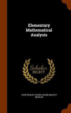 portada Elementary Mathematical Analysis (en Inglés)