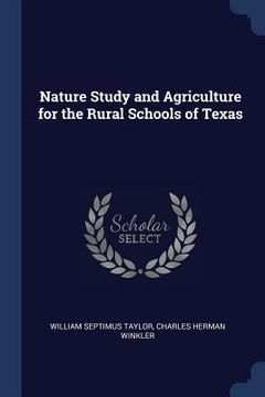 portada Nature Study and Agriculture for the Rural Schools of Texas (en Inglés)