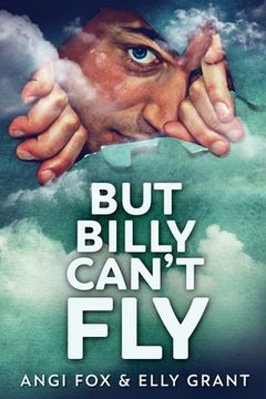 portada But Billy Can't Fly (en Inglés)