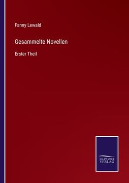 portada Gesammelte Novellen: Erster Theil (in German)