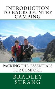 portada Introduction to Backcountry Camping: (Packing the Essentails for Comfort)