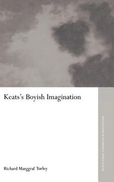portada keats's boyish imagination: the politics of immaturity (en Inglés)