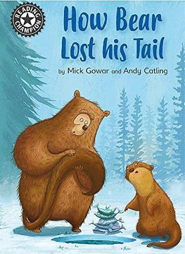 portada Reading Champion: How Bear Lost His Tail: Independent Reading 11 (Hardback) (in English)