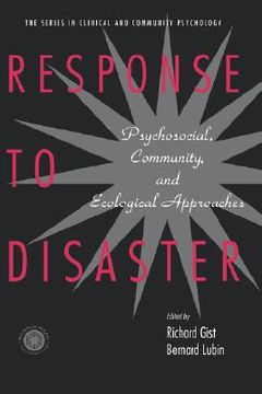 portada response to disaster: psychological, community, and ecological approaches (en Inglés)