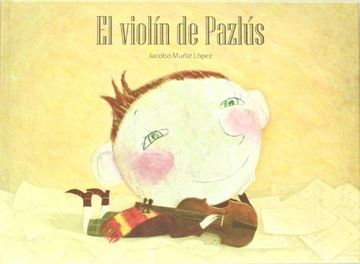 portada EL VIOLIN DE PAZLÚS (SILABARIO) (in Spanish)