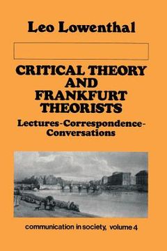 portada critical theory and frankfurt theorists: lectures, correspondence, and conversations (in English)