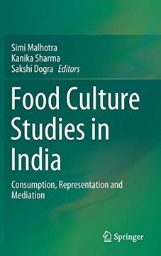 portada Food Culture Studies in India: Consumption, Representation and Mediation (in English)