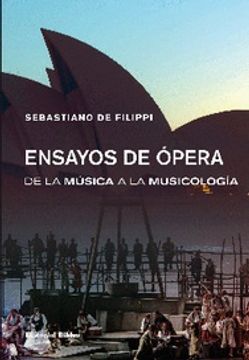 portada Ensayos de Ópera - de la Música a la Musicología