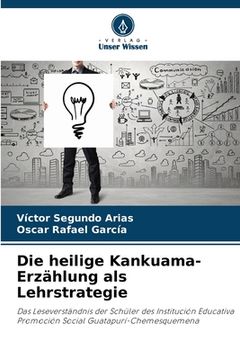portada Die heilige Kankuama-Erzählung als Lehrstrategie (en Alemán)