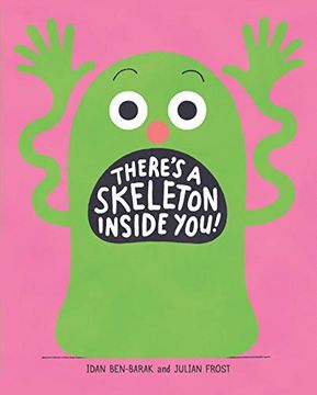 portada There'S a Skeleton Inside You! (en Inglés)