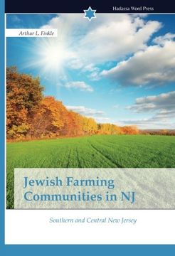 portada Jewish Farming Communities in NJ: Southern and Central New Jersey