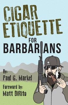 portada Cigar Etiquette for Barbarians (en Inglés)