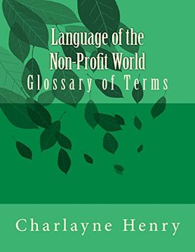 portada Language of the Non-Profit World: Glossary of Terms (en Inglés)