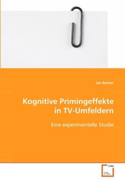 portada Kognitive Primingeffekte in TV-Umfeldern: eine experimentelle Studie