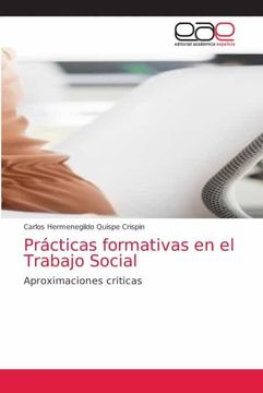 portada Prácticas Formativas en el Trabajo Social: Aproximaciones Criticas
