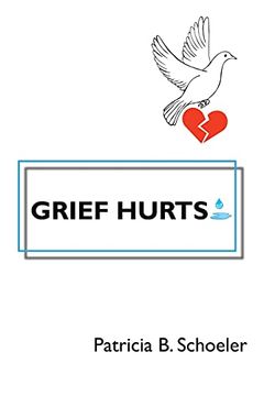 portada Grief Hurts (in English)