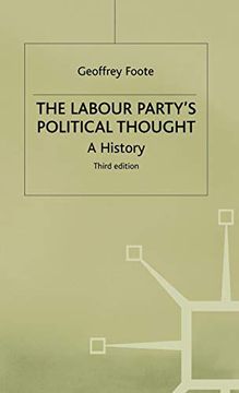 portada The Labour Party's Political Thought: A History (en Inglés)