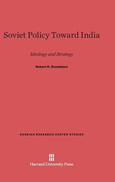 portada Soviet Policy Toward India (Russian Research Center Studies) 