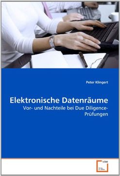 portada Elektronische Datenräume: Vor- und Nachteile bei Due Diligence-Prüfungen