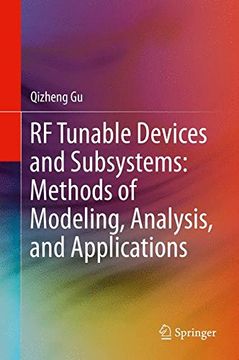 portada RF Tunable Devices and Subsystems: Methods of Modeling, Analysis, and Applications