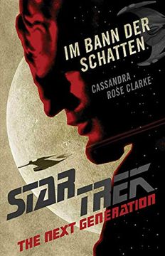 portada Star Trek - the Next Generation: Im Bann der Schatten (en Alemán)