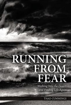 portada Running From Fear: Walking Into the Desert and Finding Life Again 