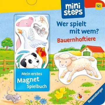 portada Ministeps: Mein Erstes Magnetbuch: Wer Spielt mit Wem? Bauernhoftiere (in German)