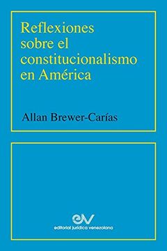 portada Reflexiones Sobre el Constitucionalismo en América (2001)