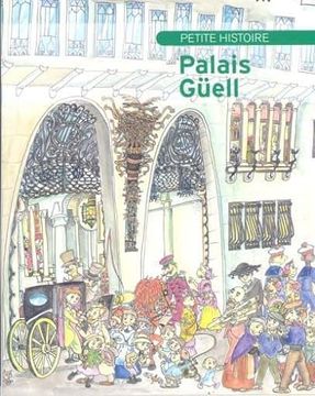 portada Petite Histoire du Palais Guell