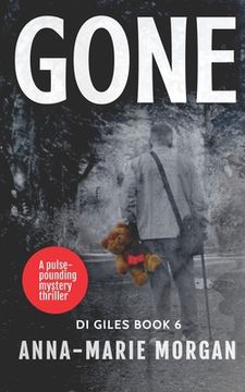 portada Gone: One moment they were there... (in English)