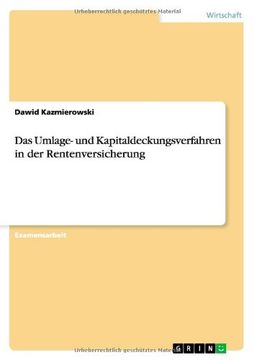 portada Das Umlage- und Kapitaldeckungsverfahren in der Rentenversicherung (in German)